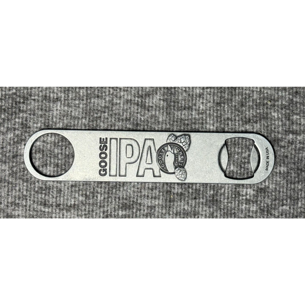 Goose Island IPA Bottle Opener "We Do Not Need to Be the Only Beer You Drink"